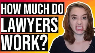 How Much Do Lawyers Work? (LAWYER'S AVERAGE DAY!)