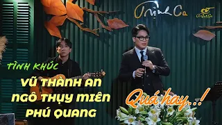 Tình Khúc VŨ THÀNH AN, NGÔ THỤY MIÊN, PHÚ QUANG quá hay...