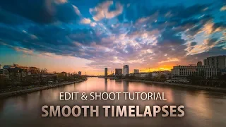 How to get smooth timelapses – edit & shoot tutorial