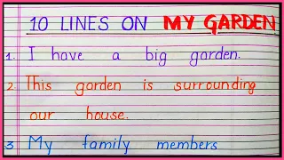 10 Lines essay on my garden in english