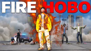 RUNAWAY HOBO SETS PLAYERS ON FIRE! | GTA 5 RP