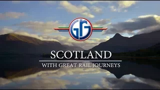 Scotland with Great Rail Journeys