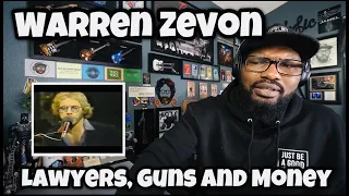 Warren Zevon - Lawyers, Guns and Money | REACTION