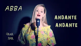 Andante, Andante - ABBA (Oana Dima Cover)