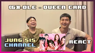 (여자)아이들((G)I-DLE) - 퀸카 (Queencard) MV เกียมแมสอีกเพลงเลยจ้ะ! [Reaction] By Jung Sis