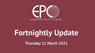 EPC Fortnightly Update