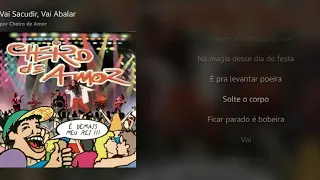 "Vai Sacudir, Vai Abalar" com letras, por Cheiro de Amor