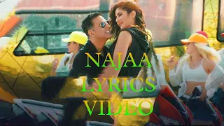 Najaa (LYRICS) | Sooryavanshi | Akshay Kumar,Katrina Kaif,Rohit Shetty,Tanishk,Pav Dharia,Nikhita