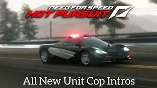 Need For Speed Hot Pursuit - All New Unit Cop Intros