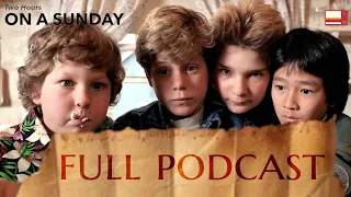 The Goonies is a Cult Classic | Full Podcast