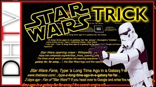 Googles Hidden Star Wars Easter EGG Trick (A long time ago in a galaxy far, far away)