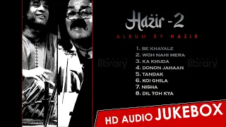 HAZIR 2 || HD All Songs ( Audio Jukebox) Hariharan & Ustad Zakir Hussain