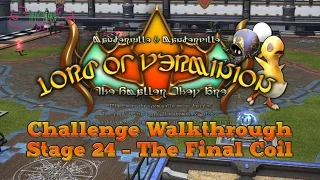 [FFXIV Lord of Verminion Challenge] Stage 24 - The Final Coil [Guide & Walkthrough]