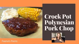 Crock Pot Polynesian Pork Chop - Only 3 ingredients - So yummy and simple!