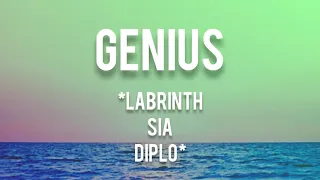 Genius - Labrinth, Sia, Diplo (Lyrics dan Terjemahan)