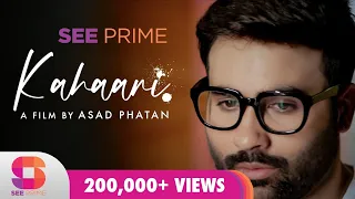 Kahaani | Short Film | Faizan Sheikh | Maryam Noor | Yasir Aqueel | See Prime Original |