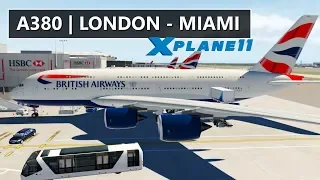 ✈️ X-PLANE 11 | A380 British Airways | LONDON (EGLL) - MIAMI, USA (KMIA) | LIVE ONLINE FLIGHT