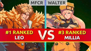 GGST ▰ MFCR (#1 Ranked Leo) vs WALTER (#3 Ranked Millia). High Level Gameplay