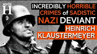 Bestial NAZI "Frankenstein" Heinrich Klaustermeyer & His Horrible Crimes in Warsaw Ghetto during WW2