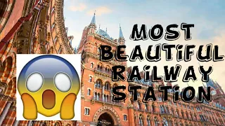 Top 10 Most Beautiful Railway Stations In The World