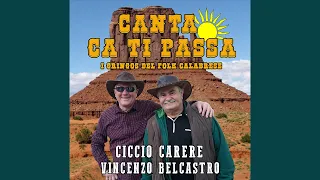 Il meglio della musica calabrese -Ciccio Carere e Vincenzo Belcastro-Canta ca ti passa - FULL ALBUM