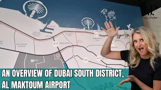 An Overview of Dubai South District, Al Maktoum Airport