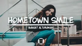 Bahjat - Hometown Smile (Official Audio) (Lyrics Video)