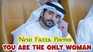 Prince Of Dubai | You Are The Only Woman | English fazza poems | Heart Touching poems