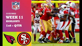 Arizona Cardinals vs San Francisco 49ers Highlights 1st-Qtr HD | NFL Week 11 | November 21, 2022