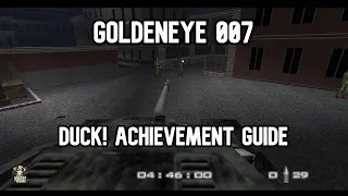 Goldeneye 007 DUCK! Achievement Guide - Streets Agent Speed Run