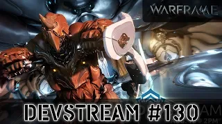 Warframe: Devstream#130 - Способности Грендела, Новые Делюксы и Пушки Гауса