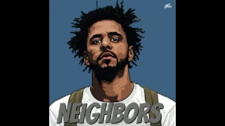 J Cole - Neighbors [LYRICS HQ][Explicit]