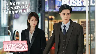 A Rosa no Centro da Tempestade EP25 | 小风暴之时间的玫瑰 You Complete Me (Hu Yitian, Qiaoxin)