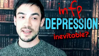 Is INFP Depression and Anxiety Inevitable?