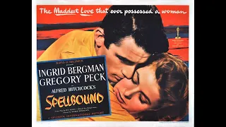 DQM | Spellbound (1945) Part 1 of 2