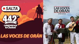 Las Voces de Orán - 442º Aniversario Fundación de Salta 2024