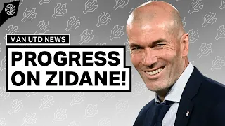 Progress Made In  Zidane Talks! | Man United News