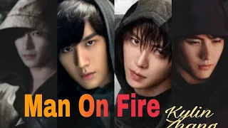 Kylin Zhang | 4 season | Man on fire | Yang yang x cheng yi x huang jun jie x xiao yuliang |