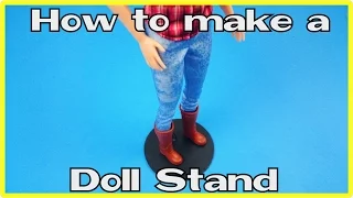 How to make a Doll Stand