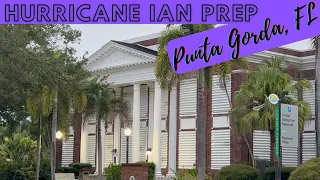 Hurricane Ian - Preparing Punta Gorda Florida