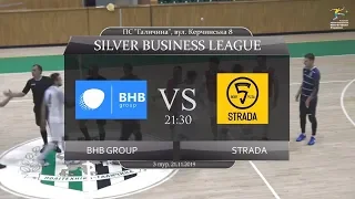 BHB group - Strada [Огляд матчу] (Silver Business League. 3 тур)