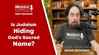 BCP Mini | Is Judaism Hiding God's Sacred Name? - A Messianic Jew explains