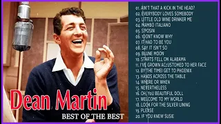 Best Songs Of Dean Martin Collection – Best Songs of Dean Martin – Dean Martin Full Album 2023