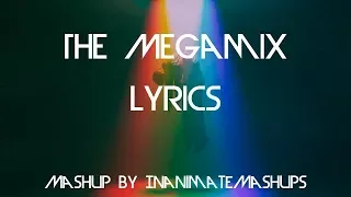 The Megamix Mashup - Imagine Dragons (Lyrics)(Music by Inanimatemashups)