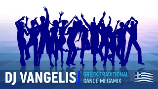 DJ VANGELIS GREEK TRADITIONAL DANCE MEGAMIX