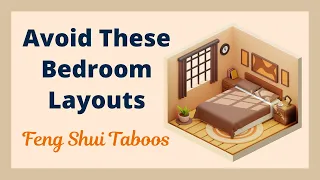 Avoid These Bedroom Layouts | Bedroom Feng Shui Taboos