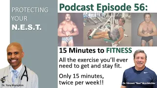 Dr. Ben Bocchicchio Protecting Your Nest Video Podcast Episode 56: 15 minutes twice weekly = fit