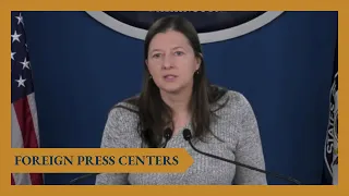 Foreign Press Center Briefing on Domestic and International Dimensions of the U.S. Fentanyl Crisis