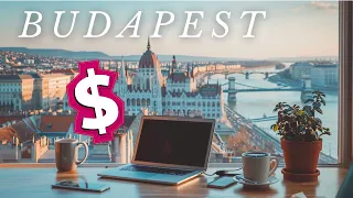 Cost of Living in Budapest as a Digital Nomad: Affordable Paradise?