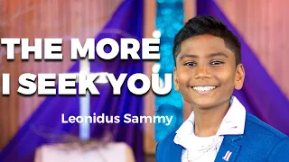 The More I Seek by Kari Jobe | Leonidus Sammy (Moments Cover)